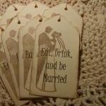 Eat Drink And Be Married Tags (8)